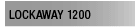 Lockaway 1200